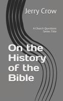 On the History of the Bible