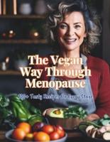 The Vegan Way Through Menopause