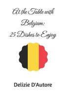 At the Table With Belgium