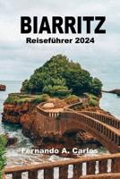 Biarritz Reiseführer 2024