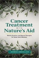 Cancer Treatment With Nature's Aid