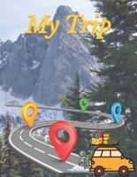 My Trip Activity and Scrapbook