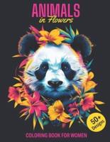 Animals in Flowers Coloring Book for Women