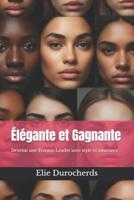 Élégante Et Gagnante