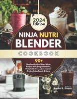 Ninja Nutri Blender Cookbook