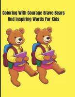 Coloring With Courage