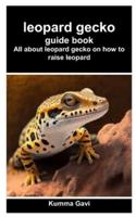 Leopard Gecko Guide Book