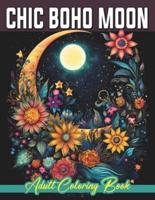 Chic Boho Moon Magic Adult Coloring Book