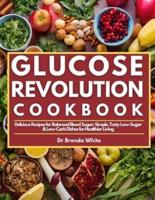 Glucose Revolution Cookbook