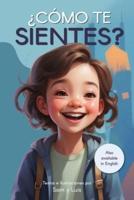 ¿Cómo Te Sientes?