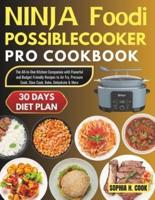 Ninja Foodi Possible Cooker Pro Cookbook