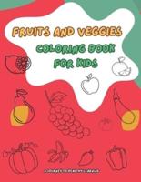 Fruits and Veggies Coloring Book for Kids