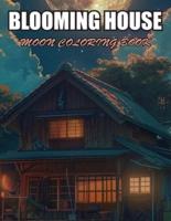 Blooming House Moon Coloring Book