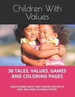 30 Tales, Values, Games and Coloring Pages