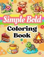 Simple Bold Coloring Book