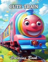 Cute Train Coloring Book