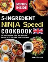 5 Ingredient Ninja Speedi Cookbook