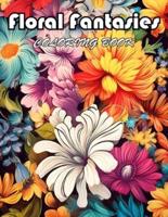 Floral Fantasies Coloring Book