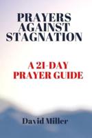 Prayers Against Stagnation