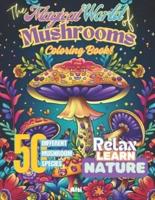 The Magical World of Mushrooms Coloring Book