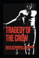 Tragedy of 'The Crow'