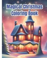 A Magical Christmas Coloring Book