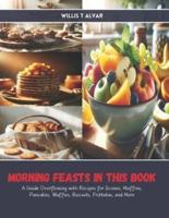 Morning Feasts in This Book