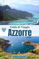 Guida Di Viaggio Alle Azzorre