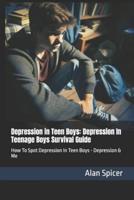 Depression in Teen Boys