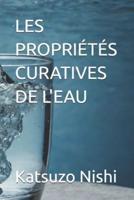 Les Propriétés Curatives De l'Eau