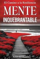 Mente Inquebrantable