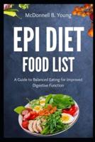 EPI Diet Food List