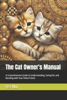 The Cat Owner's Manual