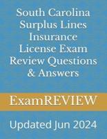 South Carolina Surplus Lines Insurance License Exam Review Questions & Answers