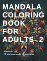 Mandala Coloring Book for Adults 2 (Advanced)