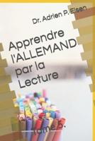 Apprendre l'ALLEMAND Par La Lecture