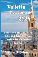 Valletta Reiseführer 2024