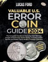 Valuable U.S. Error Coin Guide 2024