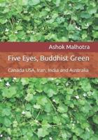 Five Eyes, Buddhist Green