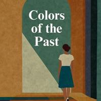 Colors of the Past