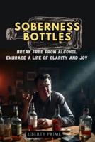 Soberness Bottles