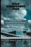 Oslo Reiseführer 2024