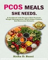 Pcos Meals She Needs