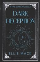 Dark Deception