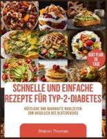 Schnelle Und Einfache Rezepte Für Typ-2-Diabetes