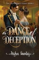 A Dance of Deception