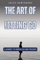 The Art of Letting Go