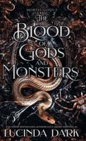 The Blood of Gods and Monsters