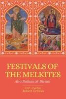 Festivals of the Melkites