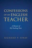 Confessions of An English Teacher